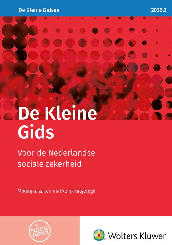 De Kleine Gids voor de Nederlandse sociale zekerheid 2026.2. Rode cover met cirkels en tekst.