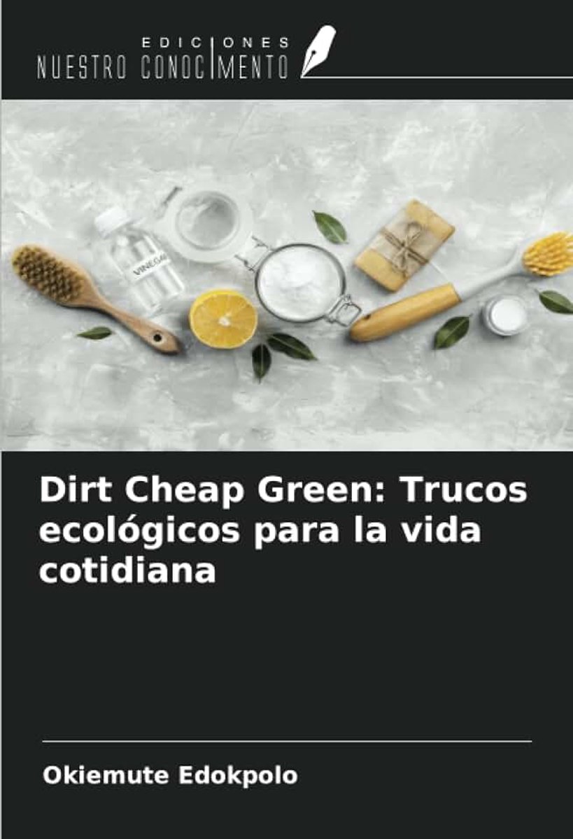 Cheap Green: Trucos ecológicos para la vida cotidiana