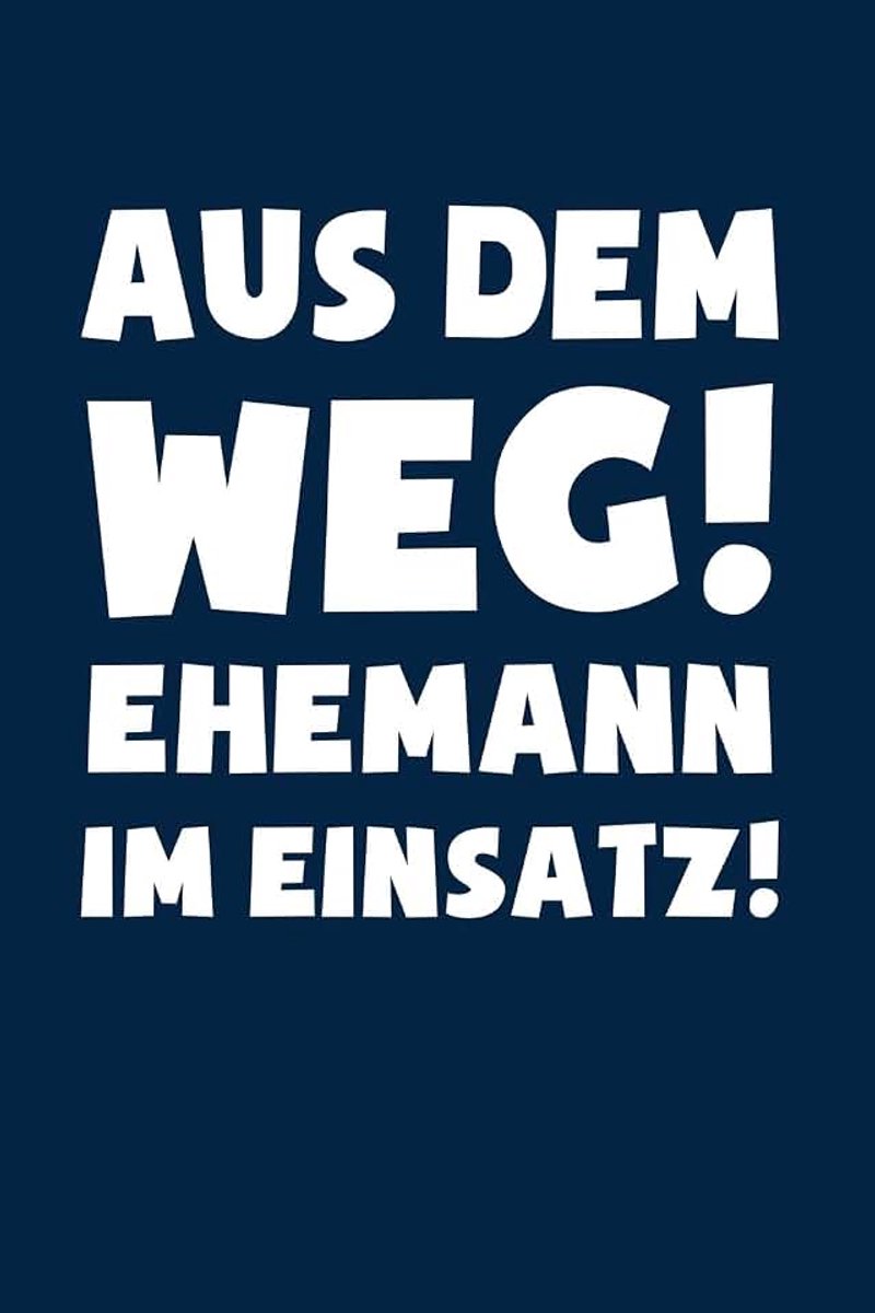 Im Einsatz!: Notizbuch / Notizheft für Mann Ehe-Mann Hochzeit-stag Jahrestag Valentinstag Geburtstag A5 (6x9in) liniert mit Linien