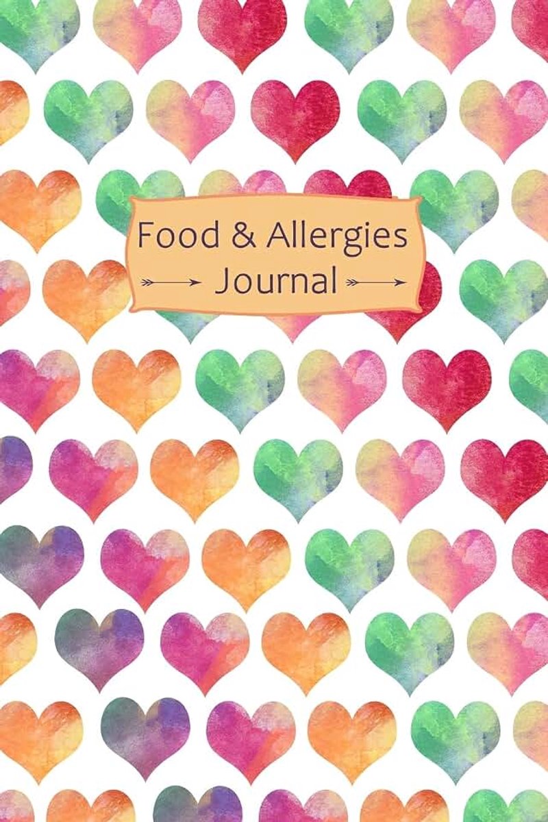 & Allergies Journal: Professional Food Intolerance Diary: Daily Journal to Track Foods, Triggers and Symptoms to Help Improve Crohn`s, IBS, Celiac Disease and Other Digestive Disorders