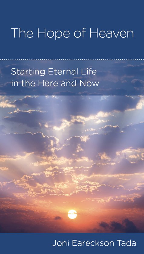 Boekomslag getiteld The Hope of Heaven door Joni Eareckson Tada, met een zonsondergang en lichtstralen door wolken.