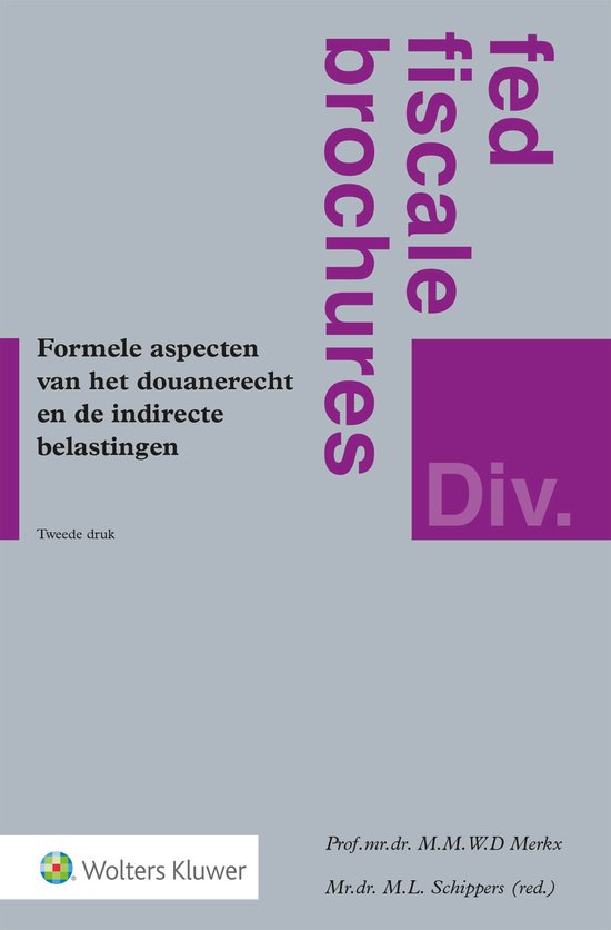 Formele aspecten van het douanerecht en de indirecte belasti ... - cover