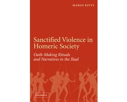 Sanctified Violence in Homeric Society