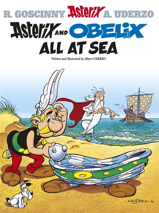 Asterix en Obelix All at Sea, geschreven en geïllustreerd door Albert Uderzo. Met Asterix, Obelix, Idefix en een boot op zee.