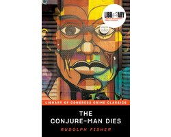 Library of Congress Crime Classics- The Conjure-Man Dies