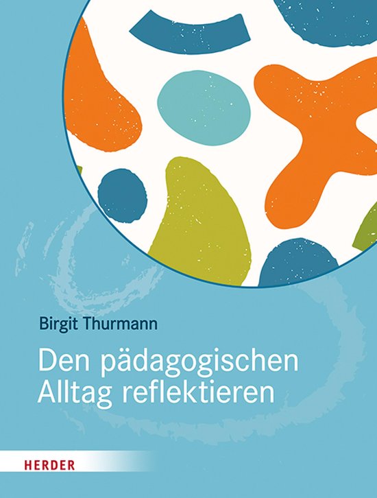 Den pädagogischen Alltag reflektieren - cover