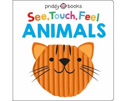 See, Touch, Feel- See, Touch, Feel: Animals