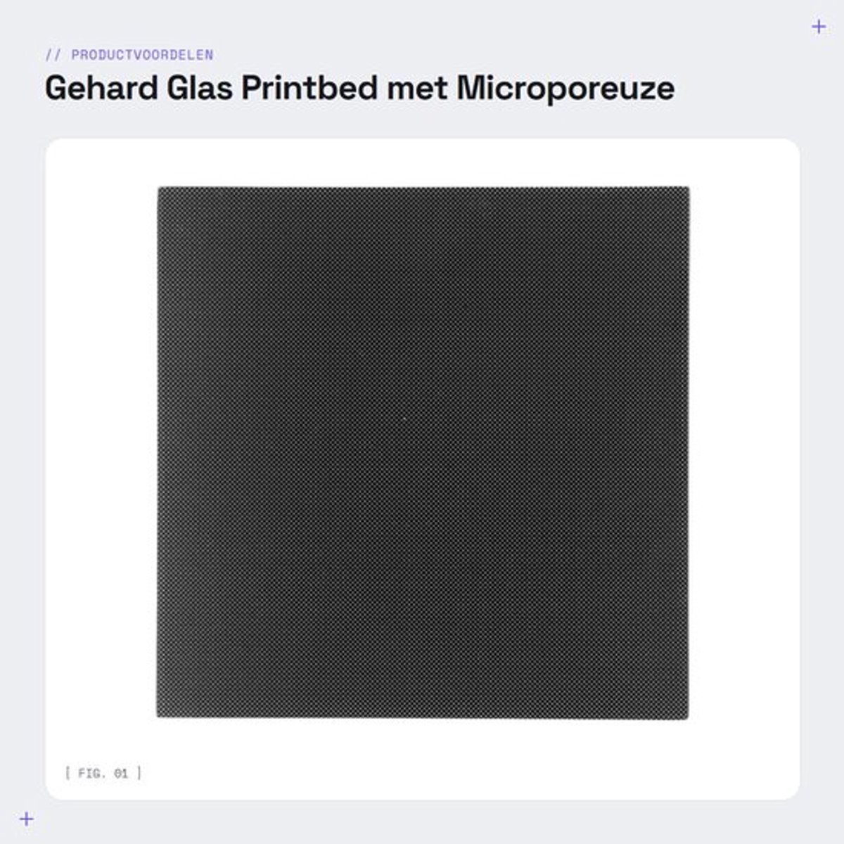 Printbed Gehard Glas - Microporeuze Coating - 3D-printer Bouwplaat - Eenvoudig Afdrukken Verwijderen - Bestand Tegen 400 °C - Verbeterde Hechting