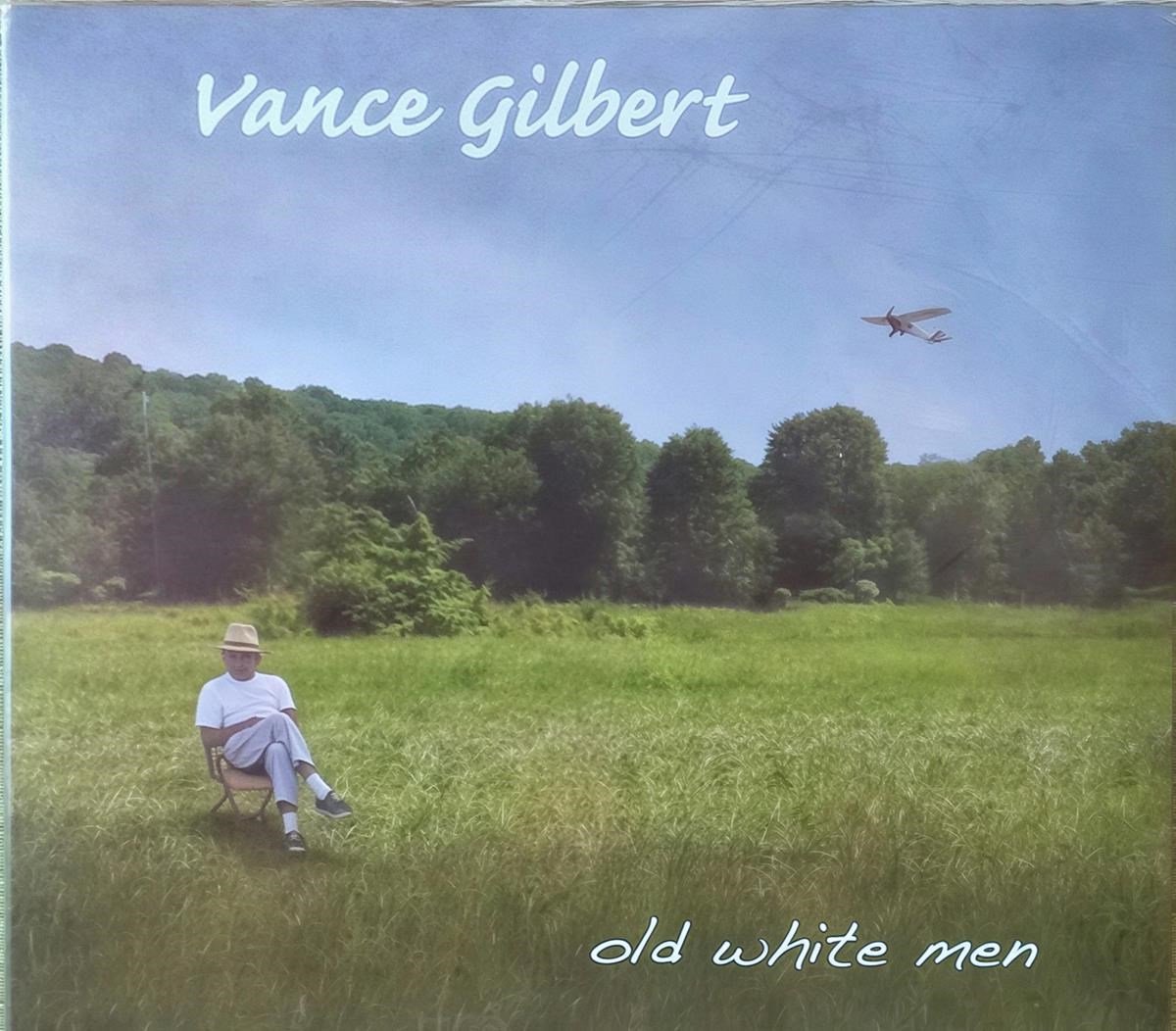 Vance Gilbert - Old White Men (CD)