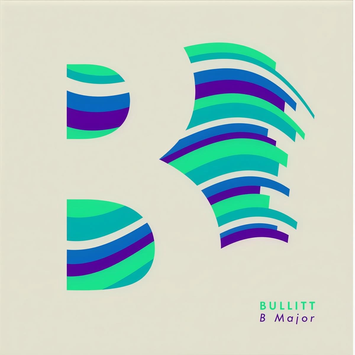 Bullitt - B Major (LP)