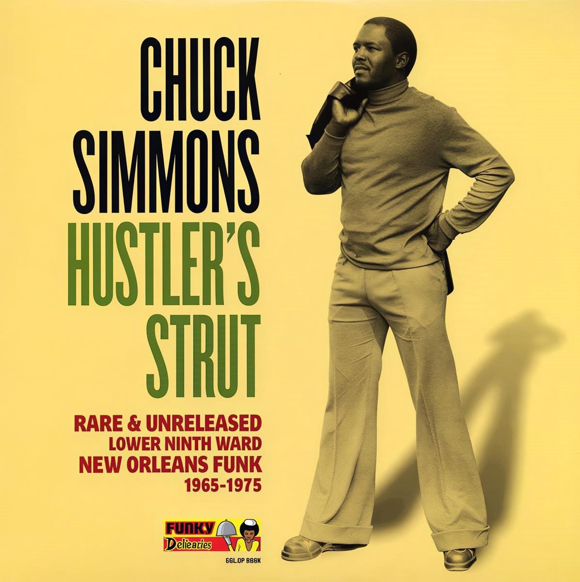 Chuck Simmons - Hustler's Strut (LP)