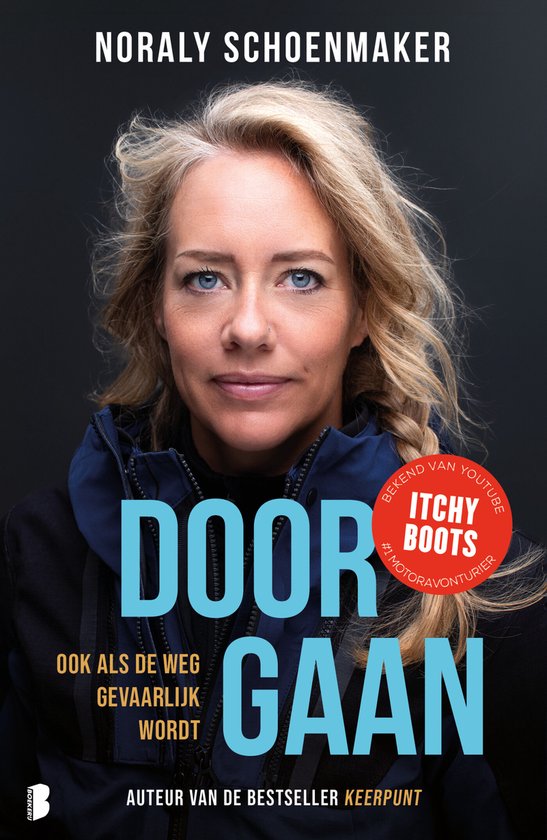 Couverture de livre avec le portrait de Noraly Schoenmaker, connue sur YouTube "Itchy Boots", avec le texte "Doorgaan".