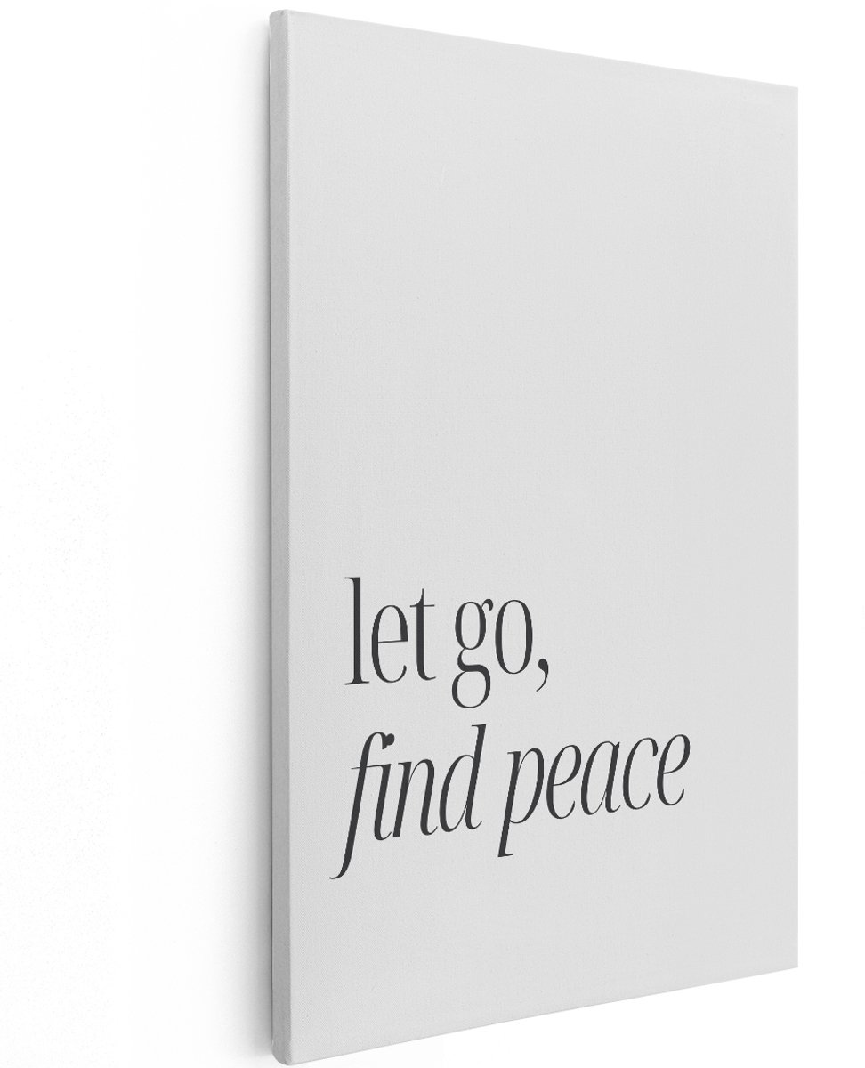 Artaza Canvas Schilderij Tekst Let Go Find Peace - 120x180 cm - Groot - Wanddecoratie Quote - Muurdecoratie Minimalistisch - Schilderijen Op Canvas Slaapkamer