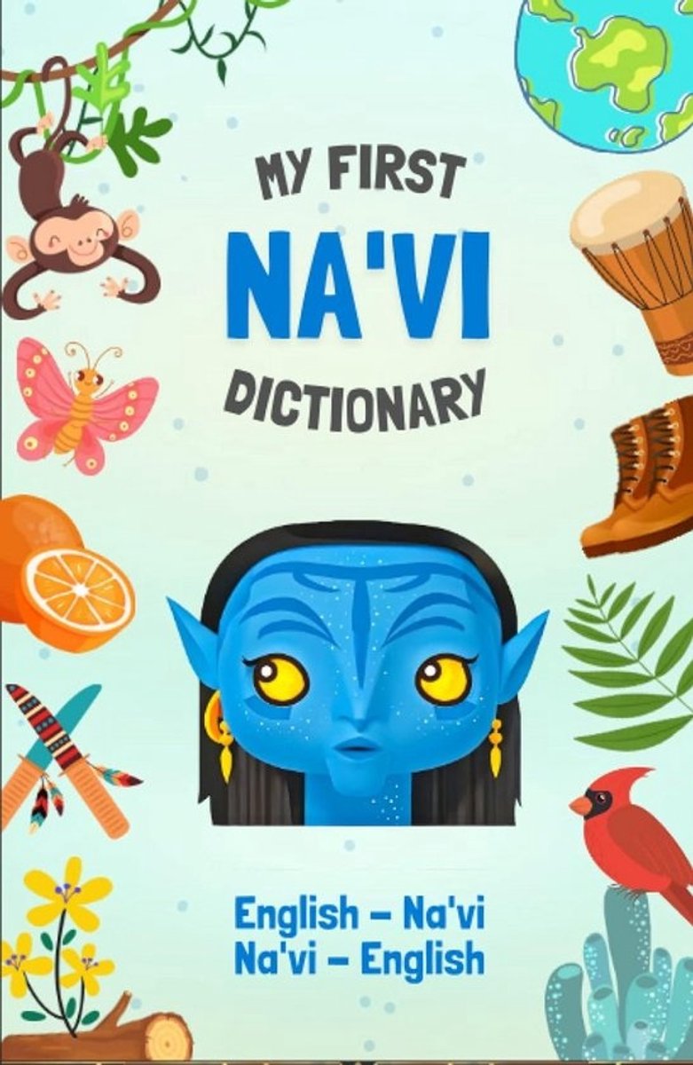 Bilingual Na'vi - English Illustrated Dictionary | Language Learning for Kids and Adults