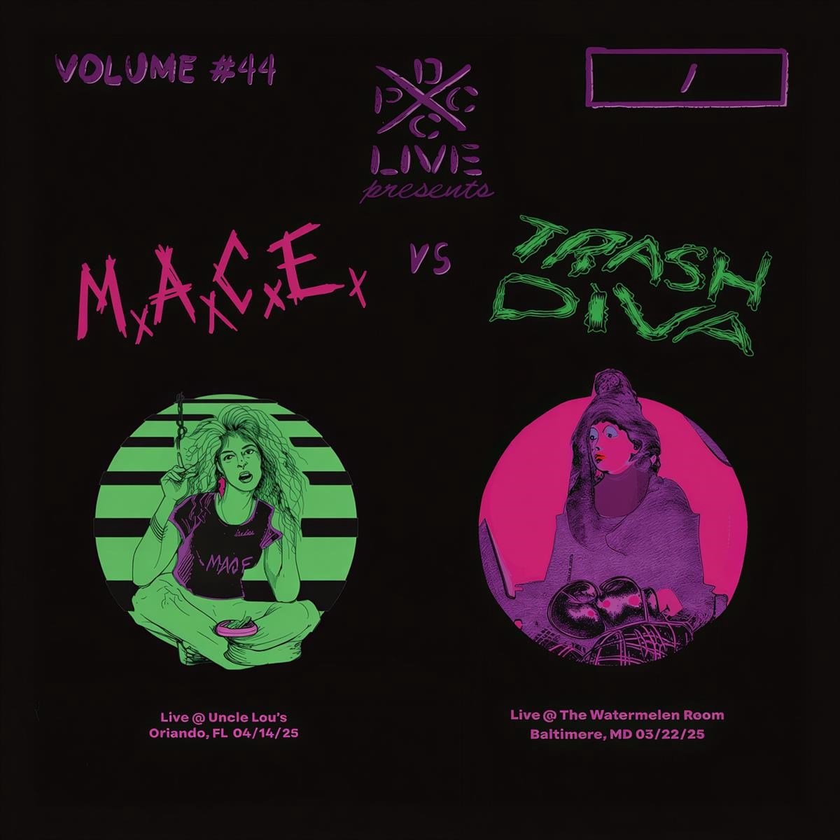 M.A.C.E. & Trash Diva - DCXPC Live Vol.44 (LP)