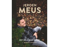 Het hele jaar door I. Herfst & Winter