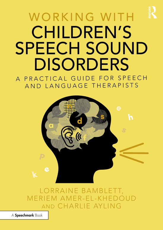 Working With- Working with Children’s Speech Sound Disorde ... - cover