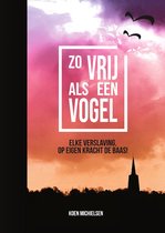 Zo vrij als een vogel