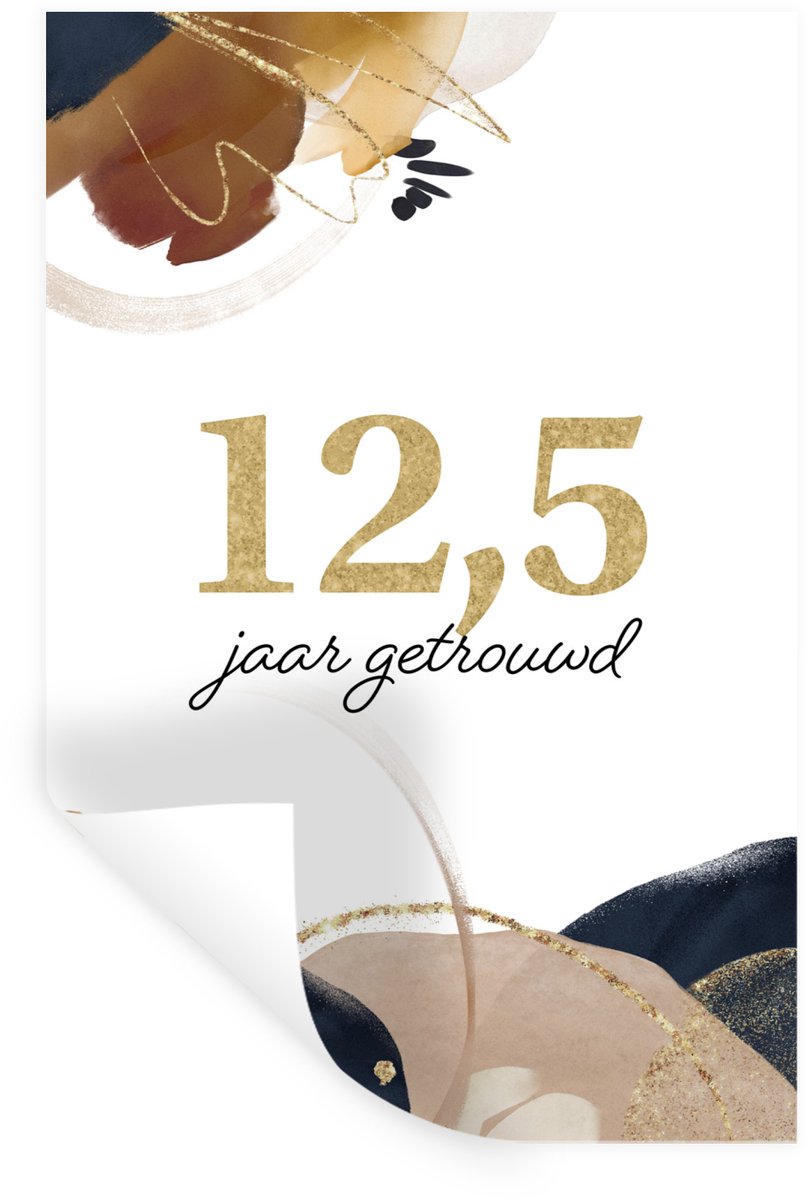 Muurstickers - Sticker Folie - Jubileum - 12 5 jaar getrouwd - Spreuken - Quotes - 40x60 c