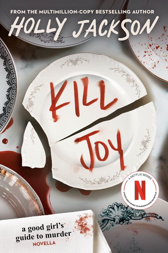 A Good Girl's Guide To Murder- Kill Joy - cover