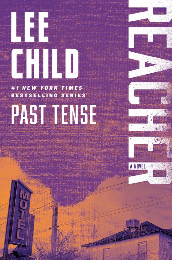 Past Tense: A Jack Reacher Novel - cover