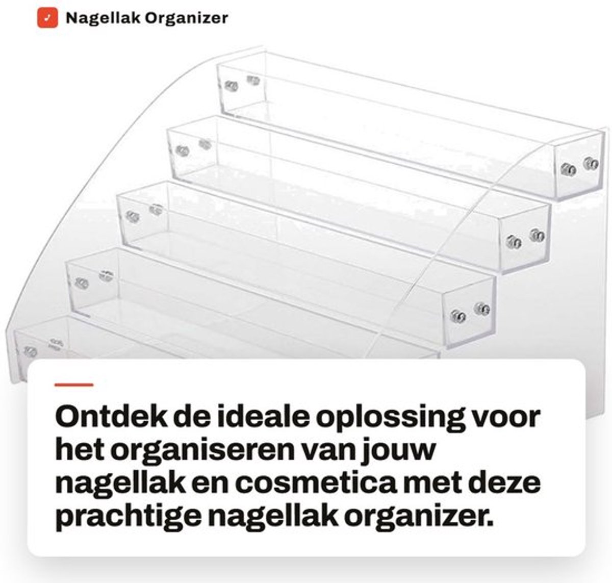 Nagellakhouder 2-7 Lagen - Acryl Organizer - Nagellak Stand - Cosmetica Opslag - Transparante Houder - Capaciteit 50 Flessen - Nagellakorganizer