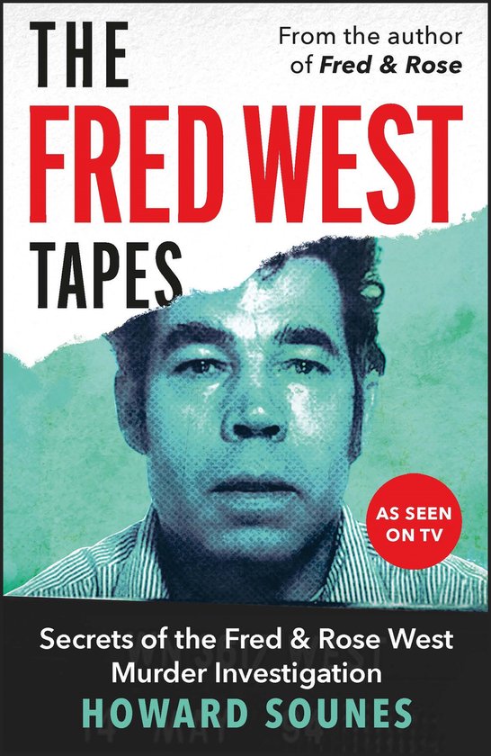 The Fred West Tapes - cover
