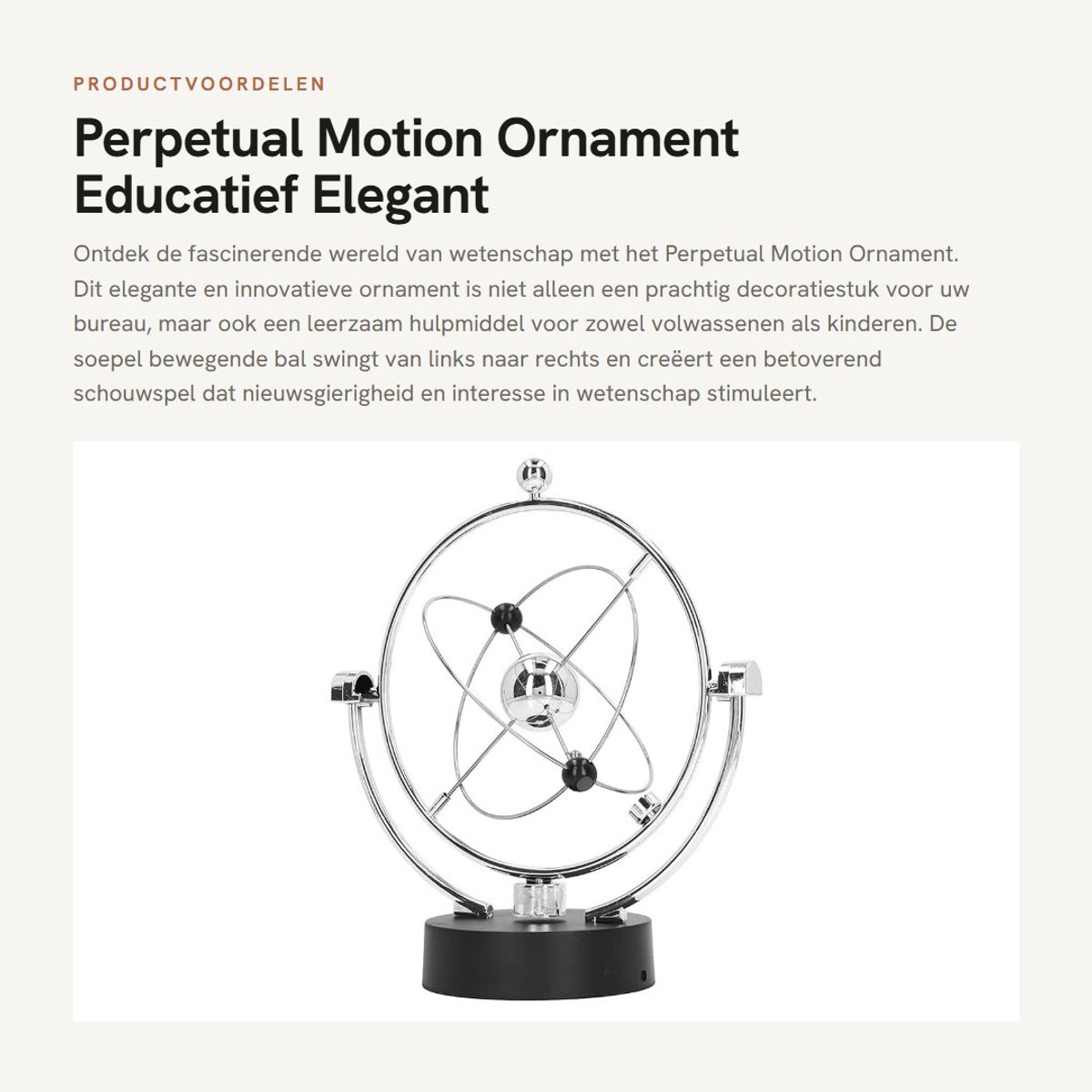 Dailygoods- Perpetuum Mobile Driedimensionaal Ornament - Educatief - Eenvoudige Installatie - Elegant Ontwerp - Wetenschappelijke Kennis - Beweegbare Bal - Bewegend Ornament