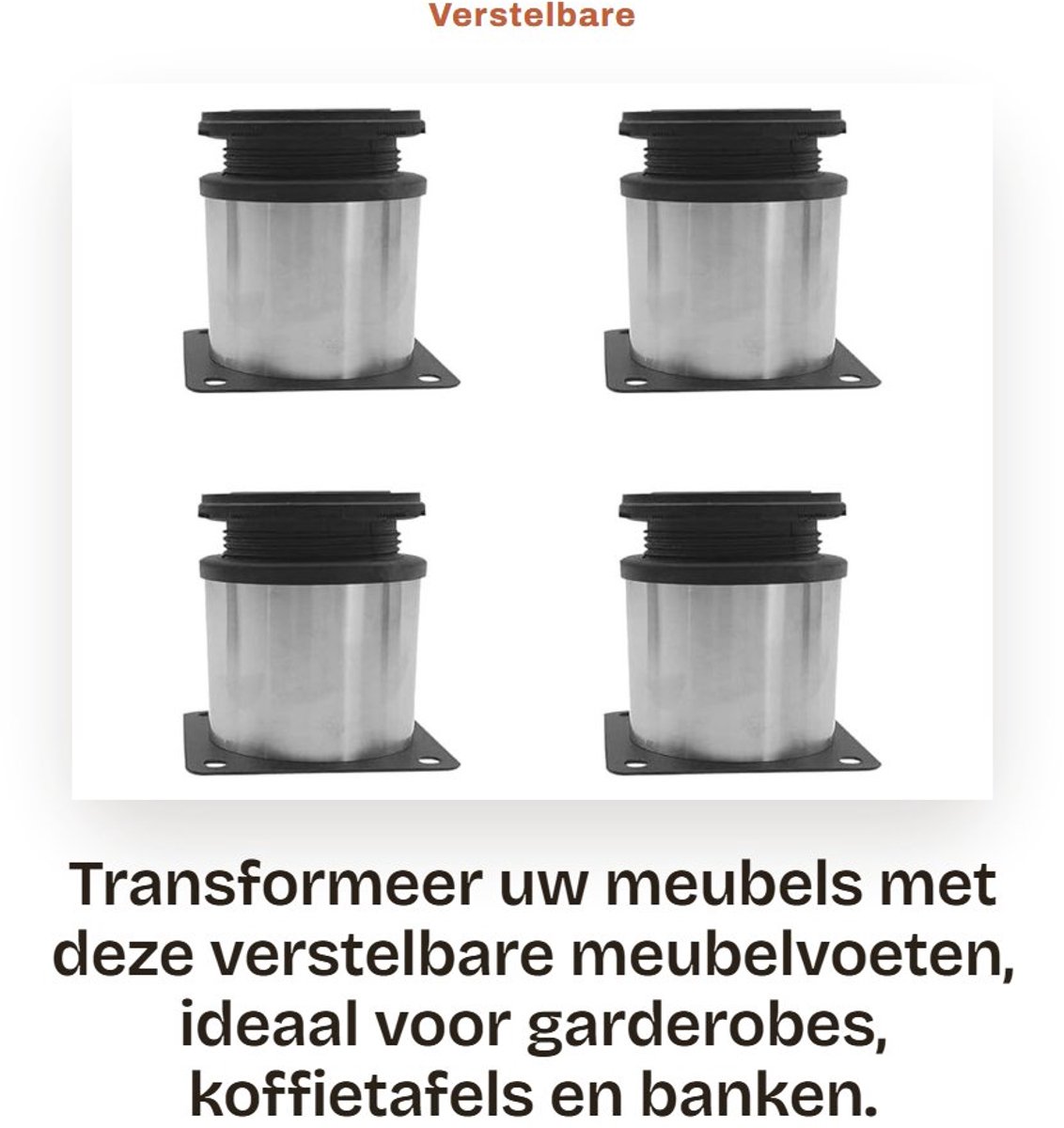 Dailygoods- Meubelvoeten Verstelbaar - Meubelpoten Set van 4 - RVS - Geschikt voor Banken/Kasten/Bedden - Draagvermogen 320 kg - 50x50 mm