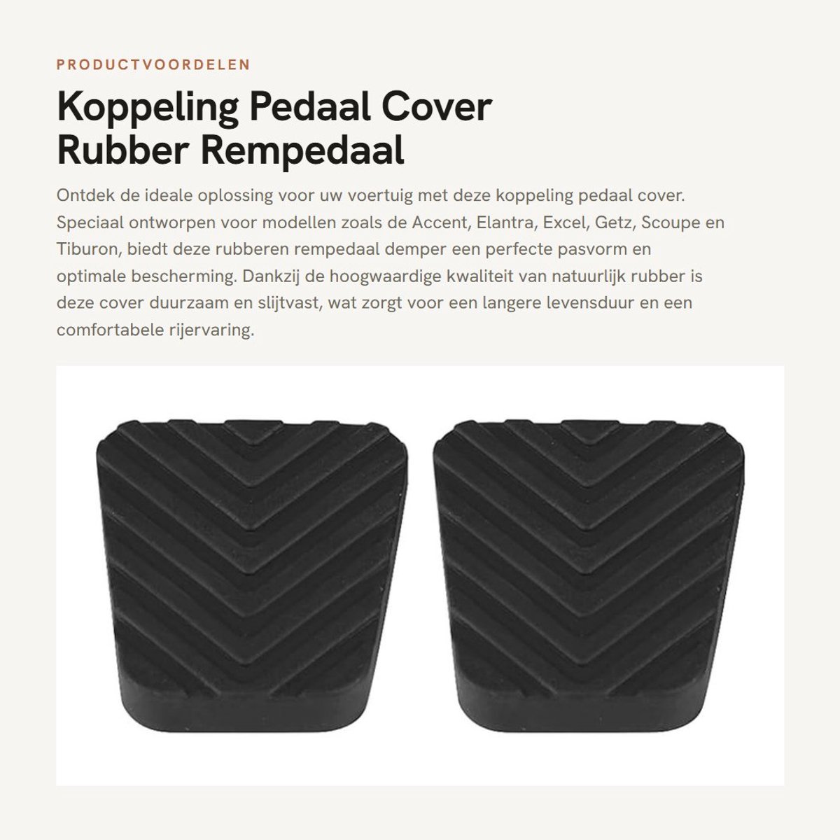Dailygoods- Rempedaal Cover 2 Stuks - Rubber Koppeling Pedaal - Slijtvast - Eenvoudig te Installeren - Geschikt voor Accent/Elantra/Excel/Getz/Scoupe/Tiburon - 6.5x5.5cm - Pedaalrubber
