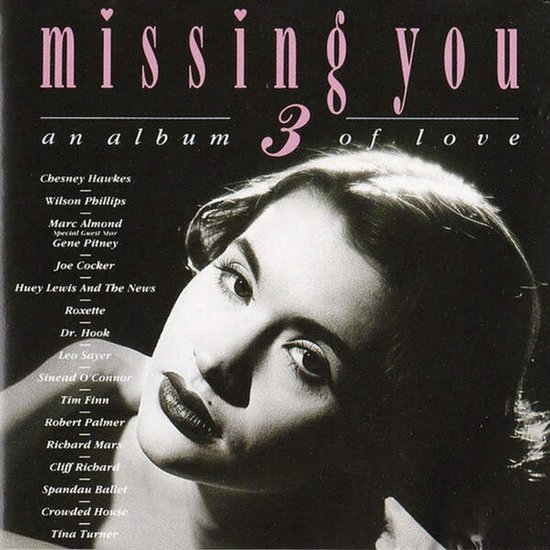Missing you 3: An album of love