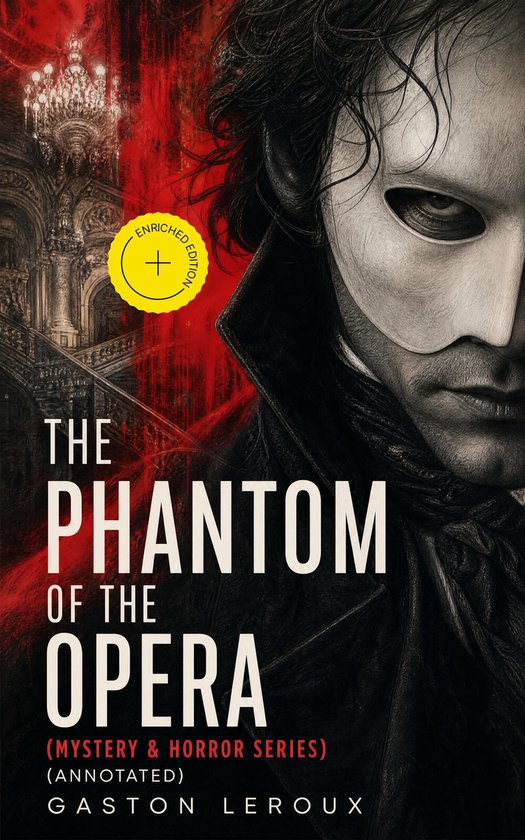 THE PHANTOM OF THE OPERA (Mystery & Horror Series) (Annotate ... - cover