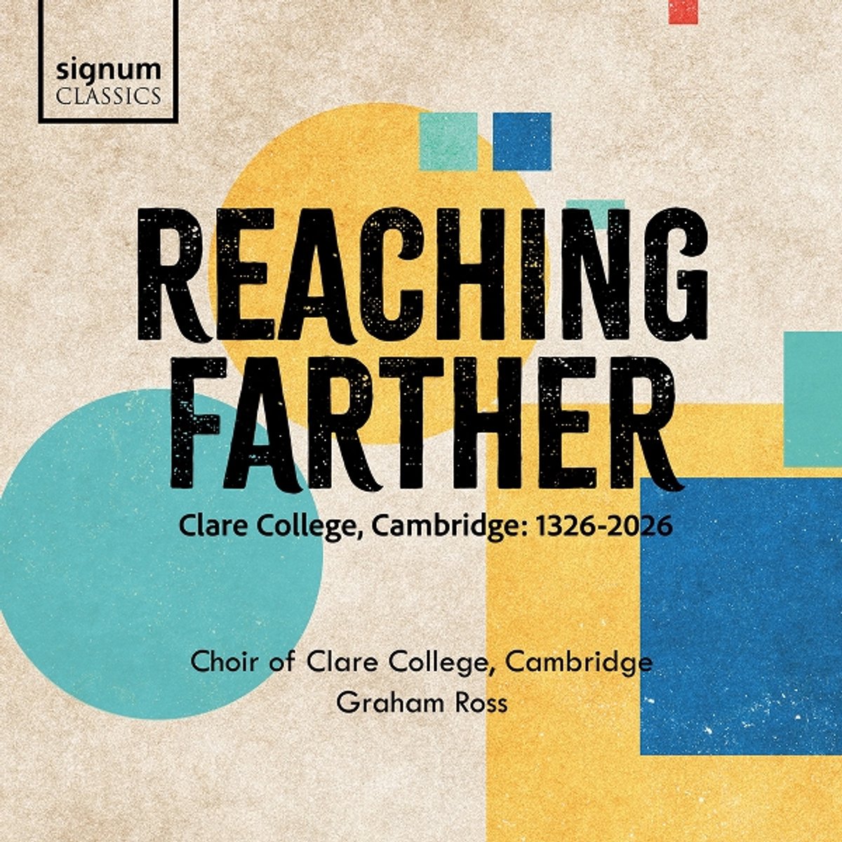 Reaching Farther: Clare College, Cambridge 1326-2026