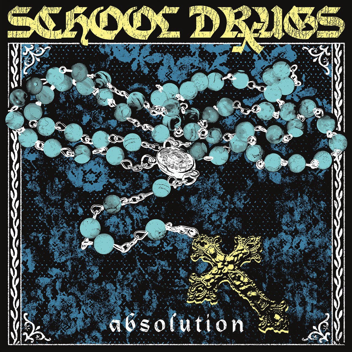 School Drugs - Absolution (7" Single)