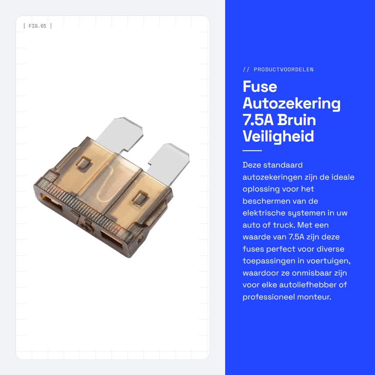 Dailygoods - Fuse - Autozekering - 7.5A - Bruin - Veiligheid - Geschikt voor auto en truck - 50 stuks