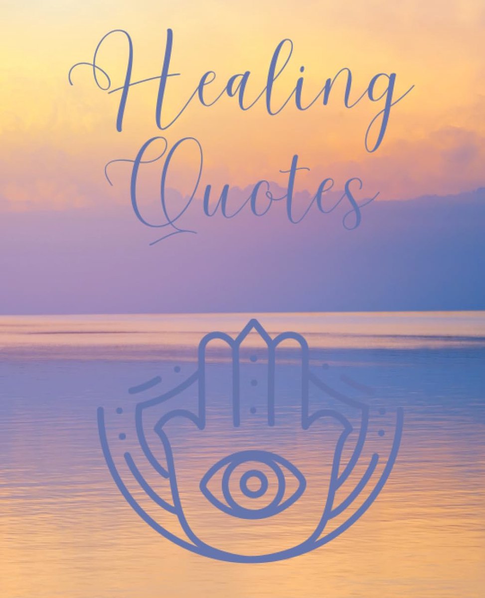 Quotes Book, 100 Page Book Of Trauma Healing Quotes, Metal Health Healing and Mindfulness Quote Book, PTSD Stress Relief, Mind and Soul Repair