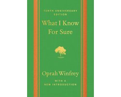 What I Know For Sure - Tenth Anniversary Edition