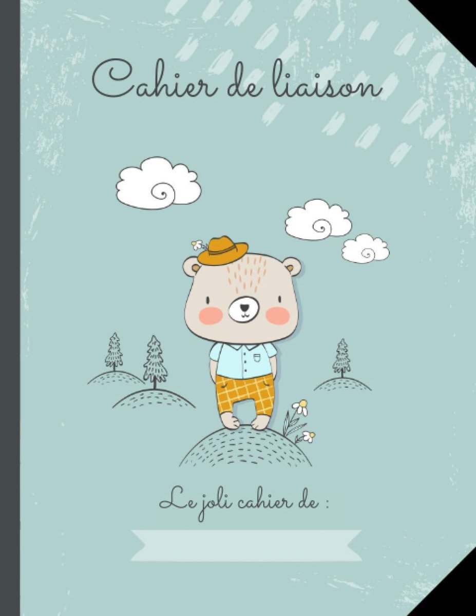 DE LIAISON PARENT - ASSISTANT(E)-MATERNEL(LE) - CRECHE - MAM: Journal de bord sur le lieu d'accueil : format petit cahier standard. Cahier de vie - ours