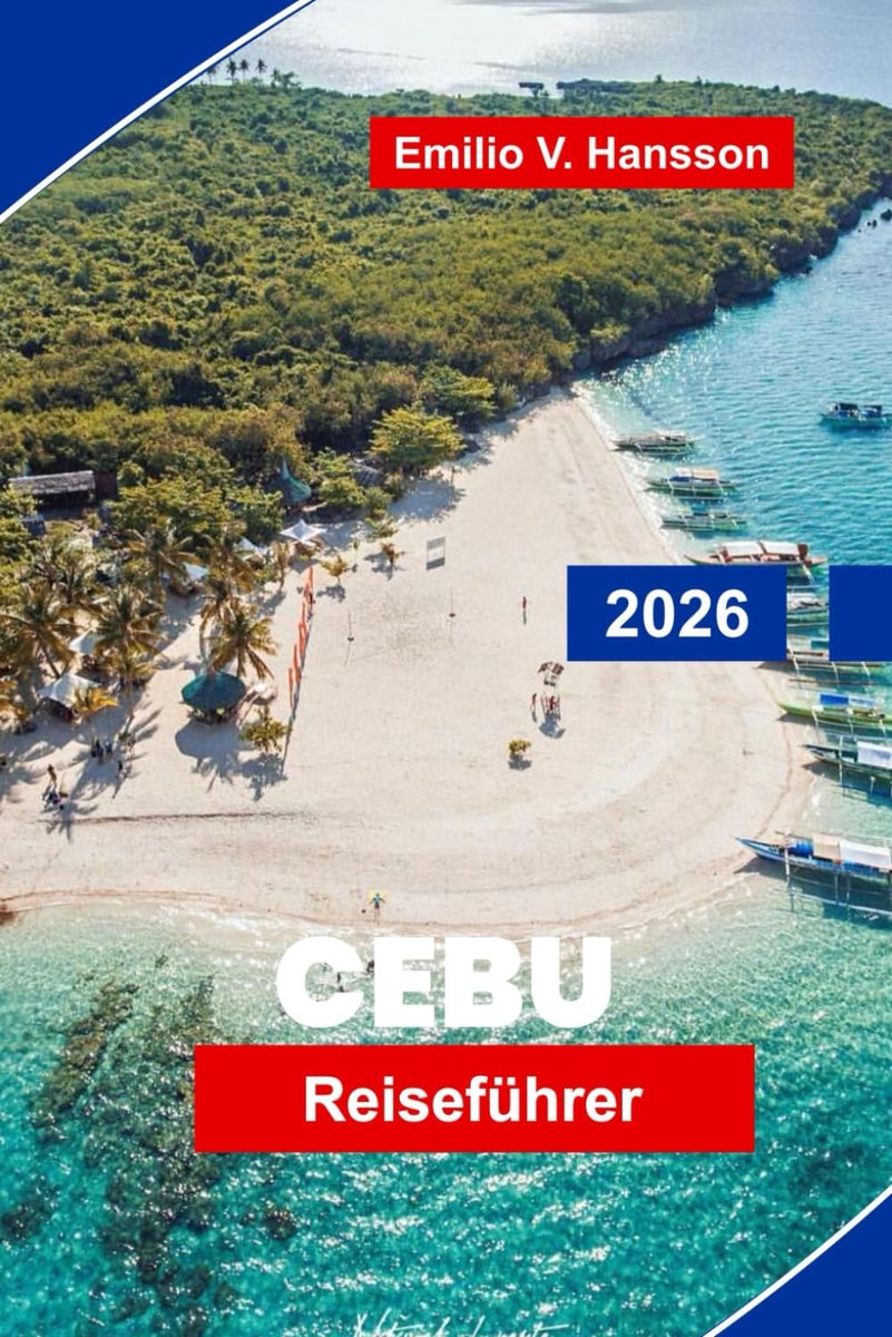 Reiseführer 2026: Entdecken Sie atemberaubende Strände, historische Sehenswürdigkeiten, Inselhüpfen, lokale Küche und praktische Tipps für Ihren Urlaub in die Philippinen