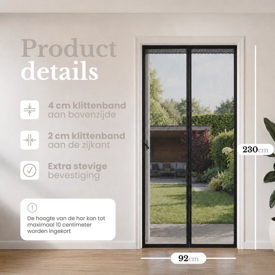 Productdetails van een zwarte hor: 4cm klittenband bovenaan, 2cm aan de zijkant, extra stevige bevestiging. Hoogte tot 230cm, breedte 92cm.