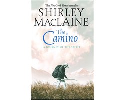 The Camino: A Journey of the Spirit