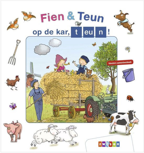 Boekomslag 'Fien & Teun op de kar, teun!'. Kinderen op hooibalen bij tractor. Boer, kip, varken, schapen, hond, koe, molen.