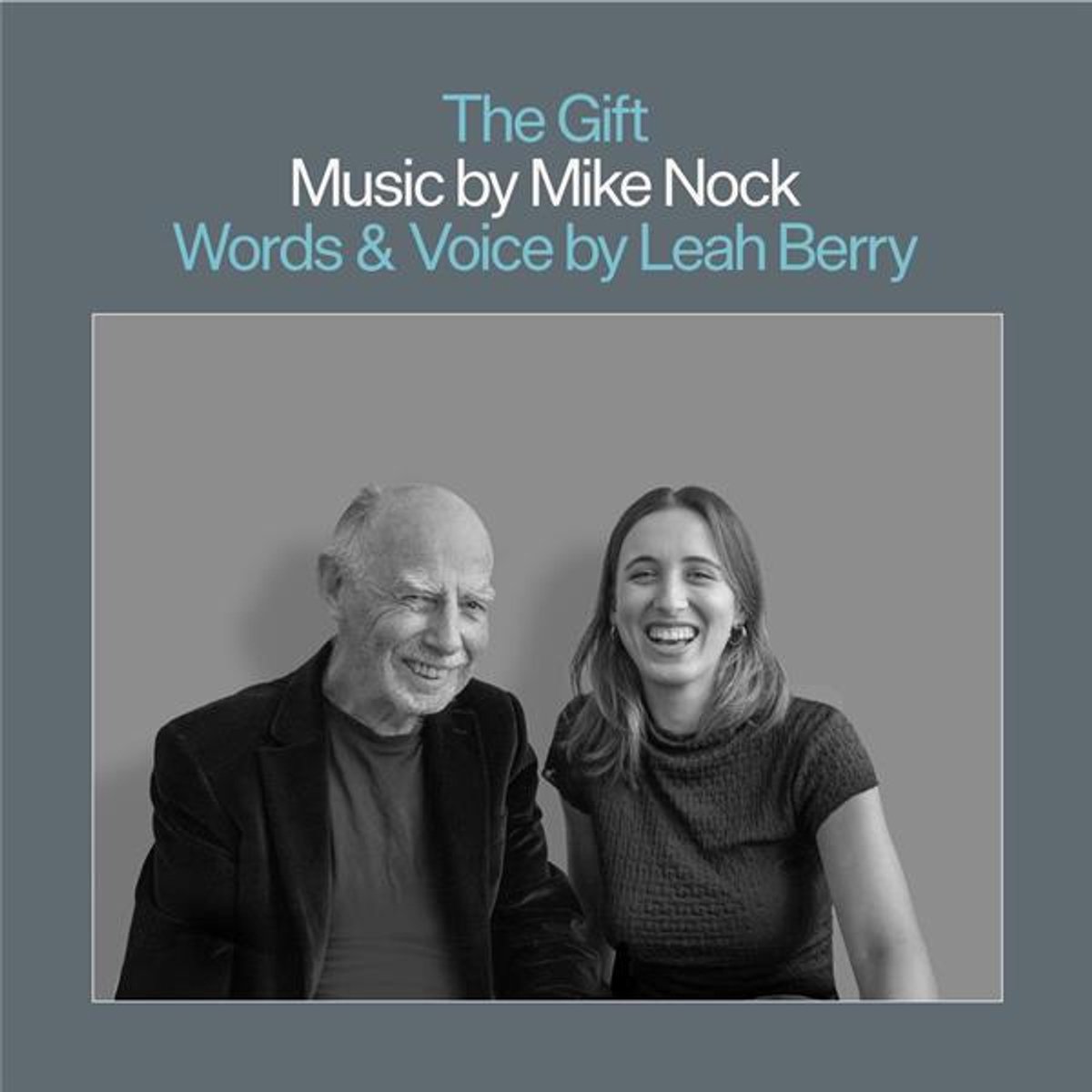 Nock, Mike & Leah Berry - The Gift (CD)