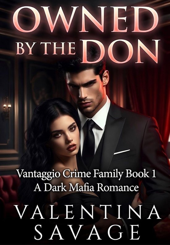 Vantaggio Crime Family 1 - Owned by the Don - cover