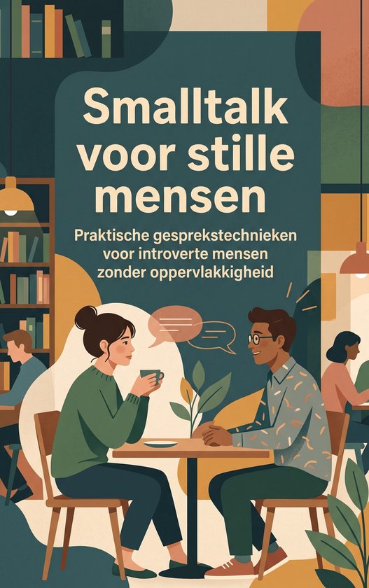 Illustration d'un homme et d'une femme calmes qui discutent à table. Titre: Smalltalk voor stille mensen.