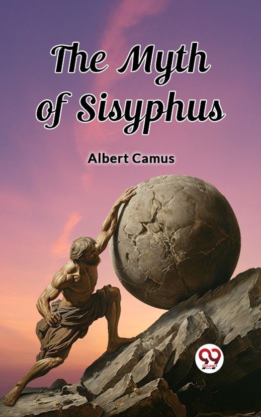 Couverture du livre 'The Myth of Sisyphus' d'Albert Camus, représentant une figure masculine musclée poussant un rocher sur une pente rocailleuse, sur un fond de ciel crépusculaire violet.