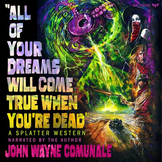 All of Your Dreams Will Come True When You're Dead - cover