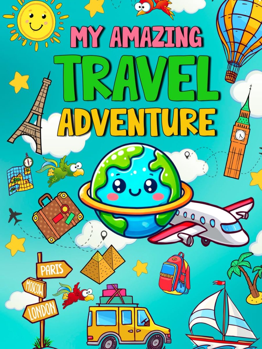 My Amazing Travel Adventure: An Interactive Travel Journal for Kids to Learn, Explore, and Document their Adventures - ShopVlot