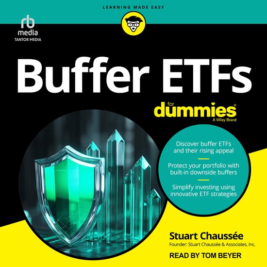Buffer ETFs For Dummies