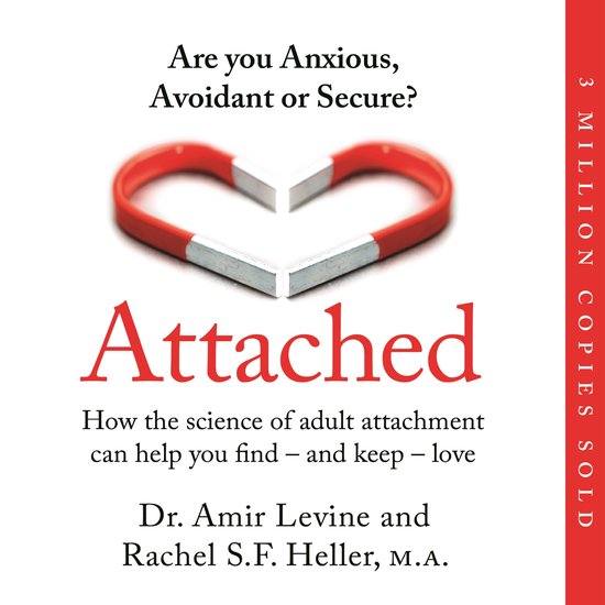 Couverture du livre "Attached" avec un aimant rouge en forme de cœur. "Are you Anxious, Avoidant or Secure?" 3 millions d'exemplaires vendus.
